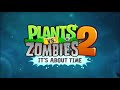 Ultimate Battle Medley - Plants vs. Zombies 2 Music