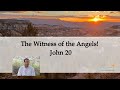 The Witness of the Angels! (Evidences of the Resurrection)