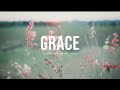 Grace - Resting Place | Instrumental Worship | Soaking Music | Deep Prayer