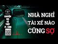 Nhân chứng sống #188: Nhà nghỉ ma ở Hà Giang - Lái xe nào cũng sợ #chuyenma