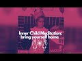 Inner Child Guided Meditation