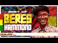BEST OF BERES HAMMOND MIX (LOVELY DAY, IRIE N MELLOW, SETTLING DOWN,THEY GONNA TALK) - KING JAMES