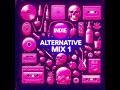 Indie-Alternative Mix 1