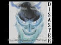 Disaster (Slowed + Reverb)