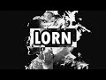 Best of LORN | Glitch Mix