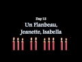 Day 12 - Un Flambeau, Jeanette, Isabella