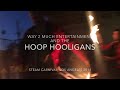 SENSATIONAL Circus duo! Hoops, Comedy and Fire - Hoop Hooligans