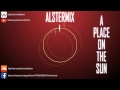 Alstermix - A Place On The Sun