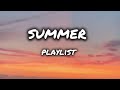 Summer playlist 2013 ~ 2018