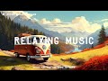 Relaxing Music | Âm Nhạc Chữa Lành | Thư Giãn | Bình Yên | Thiền [Piano Chill beats] リラックスできるピアノ音楽