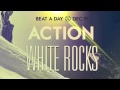 Action - White Rocks