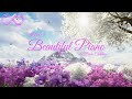 New Relaxing Piano Music + Birds Chirping #005 | Gentle | 2024 | For Study, Anxiety, Sleep, or Work
