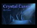 Crystal Caves (Original Instrumental)