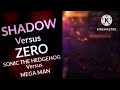 Shadow vs Zero (Sonic The Hedgehog vs Mega Man)