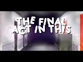 ｢THE AMAZING DIGITAL CIRCUS SONG｣ - Final Act [FT. @OR3O_xd]