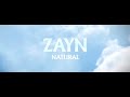 ZAYN - Natural (Audio)