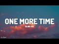 blink-182 - ONE MORE TIME (Lyrics) [1HOUR]