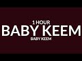Baby Keem - Baby Keem [Sped Up/1 Hour] 