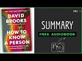 ⭐How to Know a Person - David Brooks - Free Audiobook