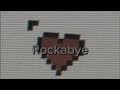 ~|Rockabye|~(sped up)~