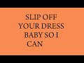Kanye West - Take Off Your Dress [Lyric Video]