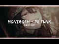 S3BZS - Montagem - PR FUNK  [edit audio]