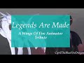 Legends Are Made | Wings Of Fire Animator Tribute