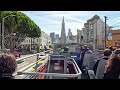 🇺🇸4K-San Francisco’s BIG BUS HOHO Sightseeing Tour/Relaxing Weekday Journey Ride
