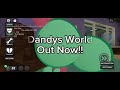 Dandy's World | The Next Big Thing