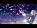 HD Butterfly Fly Away ~ Nightcore Male Version with lyrics