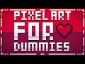 How To Pixel Art In 10 Minutes | Pixel Art Tutorial