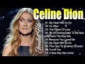 Celine Dion Greatest Hits 🎶 The Best of Celine Dion #celinedion