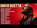 David Guetta Greatest Hits EDM Songs of All Time - Music Mix Playlist 2024