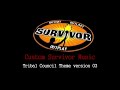 Survivor Custom Music - Tribal Council Theme ( Modern Advanced Version )