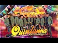 GRUPO QUINTANNA -  30 MEJORES CANCIONES  -  ELECCIÓN DEL AÑO 2024