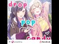 drop pop candy • An and Kohane mix • Project SEKAI • ⭐️🐹