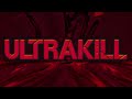 Ultrakill - Glory (Remix)