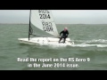 Test sailing the RS Aero - 'the 21st Century Laser'