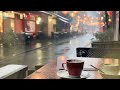 Rainy Jazz Cafe  - Jazz Music in Coffee Shop for Work, Study and Relaxation ☕☕☕