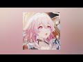 ✲ energetic and enthusiastic ° march 7th playlist // honkai: star rail