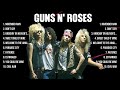 Guns N' Roses Greatest Hits Full Album ▶️ Top Songs Full Album ▶️ Top 10 Hits of All Time