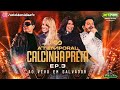 CALCINHA PRETA - ATEMPORAL (EP 3) - AO VIVO EM SALVADOR 😎🎶🔝🙌