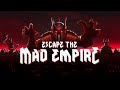 Escape The Mad Empire - Announcement Trailer | Paradox Arc
