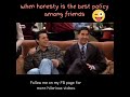 Funny videos! When honesty is the best policy among friends.            #funnyvideo