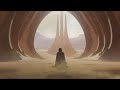 DUNE: Ambient Music & Atmosphere for Studying, Meditation & Focus