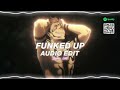 funked up - xxanteria, isq『edit audio』