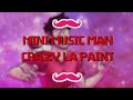 Crazy La Paint - Mini Music Man (Markiplier's outro)