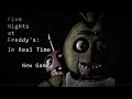 FNAF in REAL TIME NIGHT 1 DEMO..