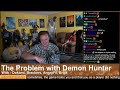 Drama Time - The Problem with Demon Hunter