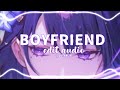 Boyfriend Edit Audio- Ariana Grande ft. Social House